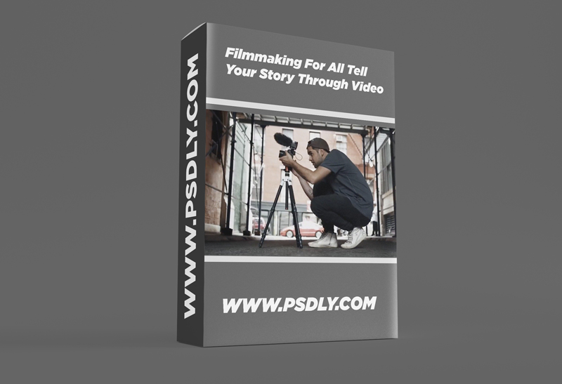 Filmmaking For All Tell Your Story Through Video