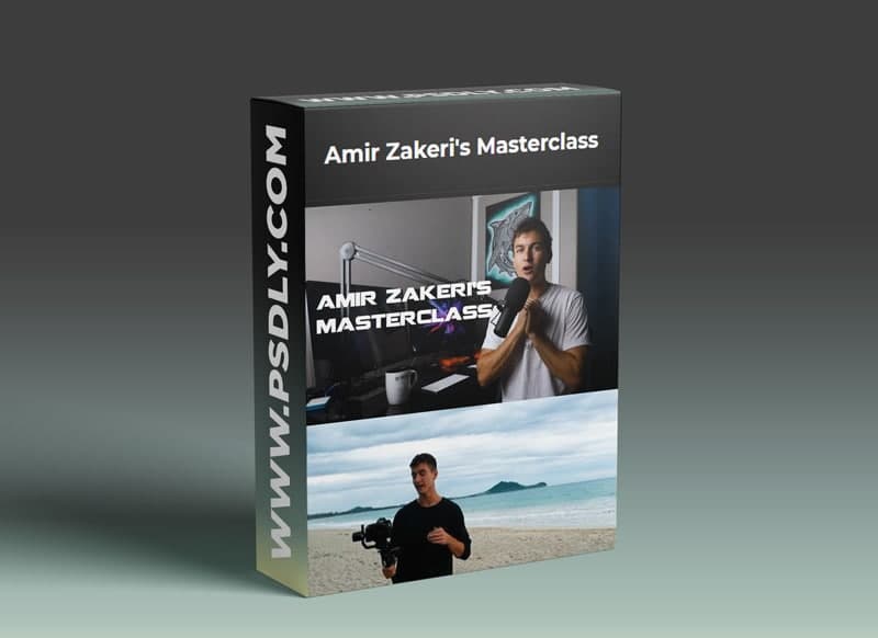 Amir Zakeri's Masterclass Free Download