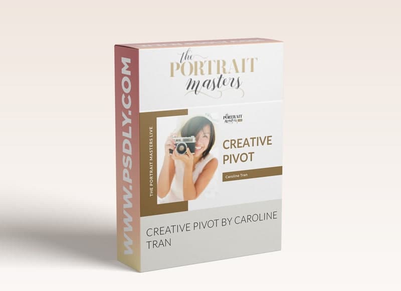 The Portrait Masters - Creative Pivot by Caroline Tran 1 The Portrait Masters - Creative Pivot by Caroline Tran