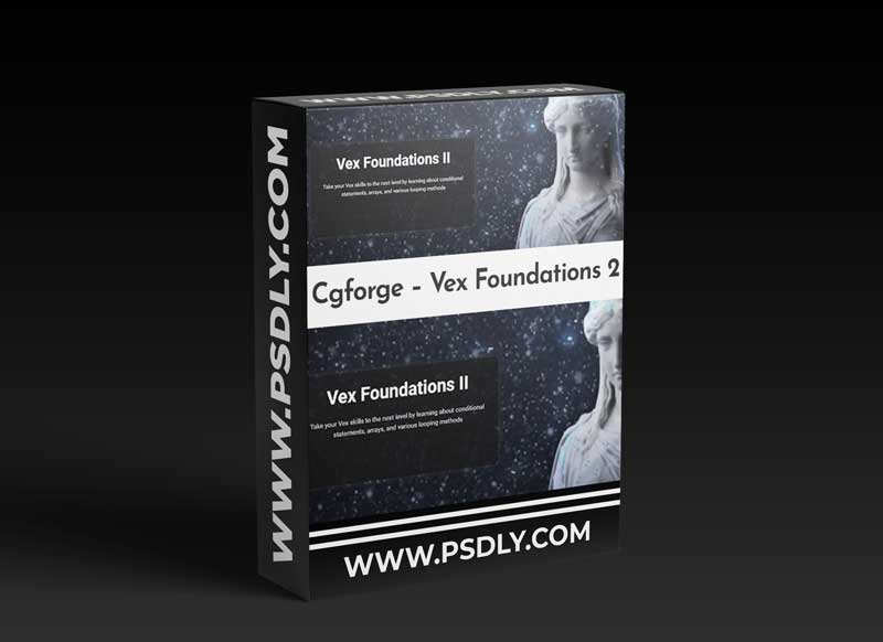 Cgforge – Vex Foundations 2 1 Cgforge – Vex Foundations 2