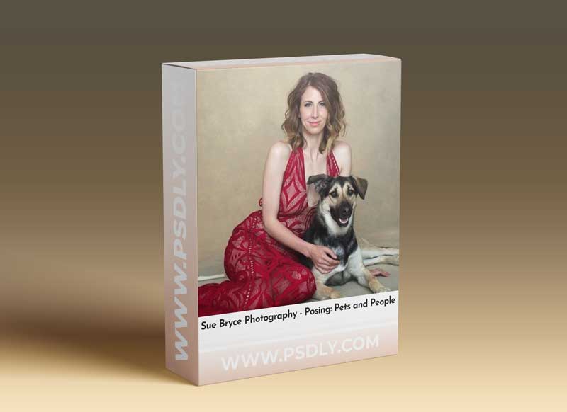 Sue Bryce Photography - Posing: Pets and People 1 Sue Bryce Photography - Posing: Pets and People