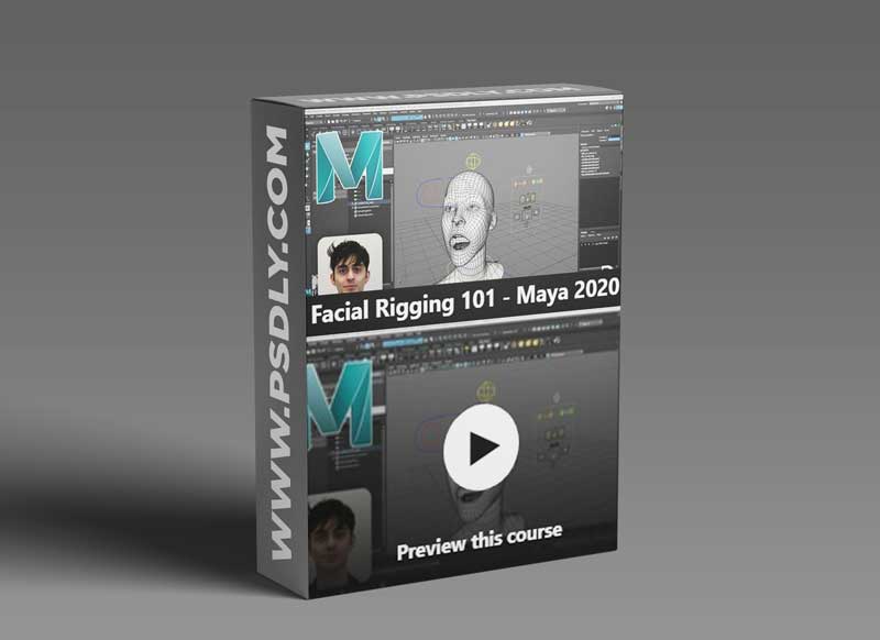Facial Rigging 101 - Maya 2020 1 Facial Rigging 101 - Maya 2020