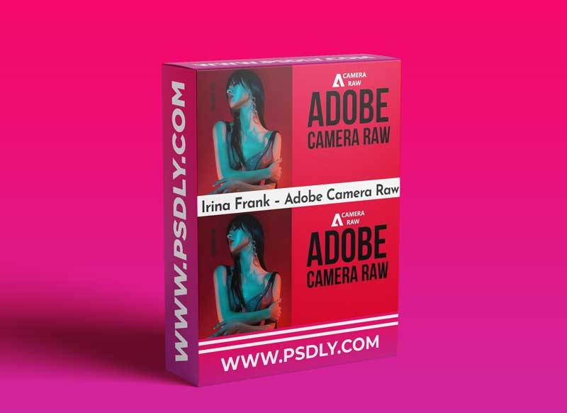 Irina Frank – Adobe Camera Raw 1 Irina Frank – Adobe Camera Raw