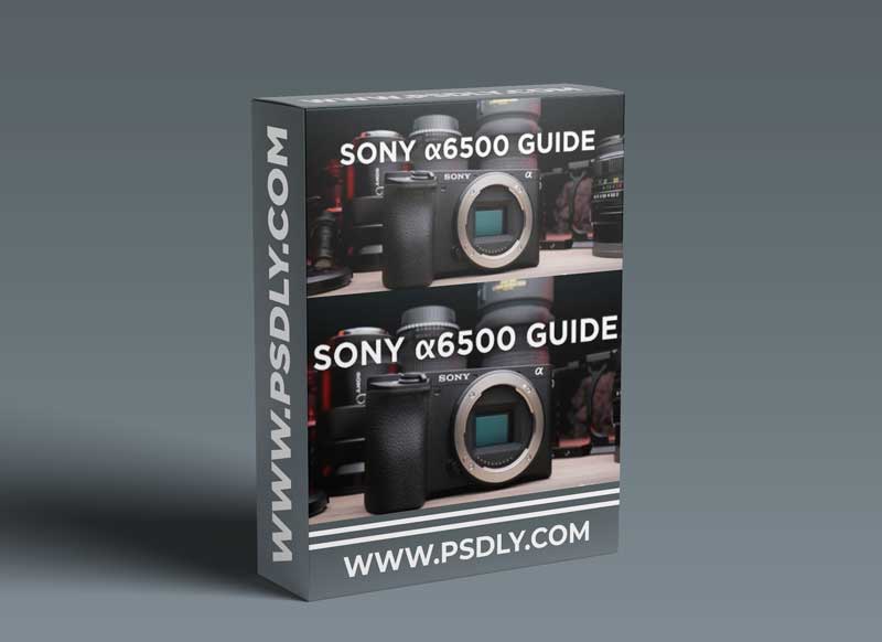 DSLR Video Shooter Academy - BUNDLE SONY A6500 + A6300 VIDEO GUIDE 1 DSLR Video Shooter Academy - BUNDLE SONY A6500 + A6300 VIDEO GUIDE