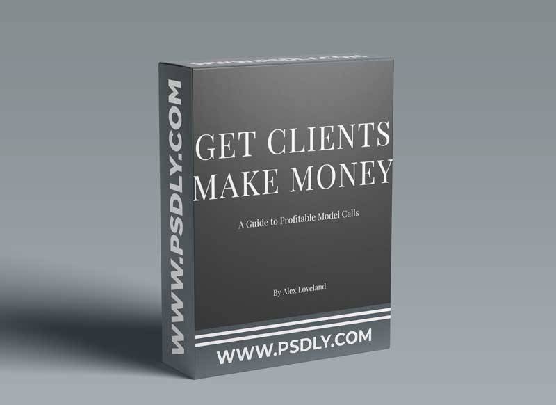 Alex Chalkley – Get Clients. Make Money 1 Alex Chalkley – Get Clients. Make Money