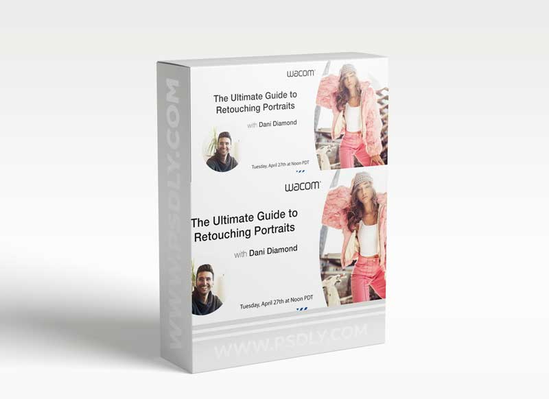 Dani Diamond - The Ultimate Guide To Retouching Portraits 1 Dani Diamond - The Ultimate Guide To Retouching Portraits