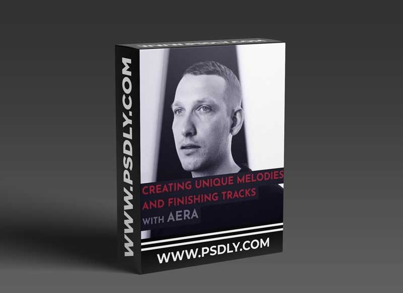 343 Pro Sessions AERA: Creating Unique Melodies and Finishing Tracks | 1.36GB 1 343 Pro Sessions AERA: Creating Unique Melodies and Finishing Tracks | 1.36GB
