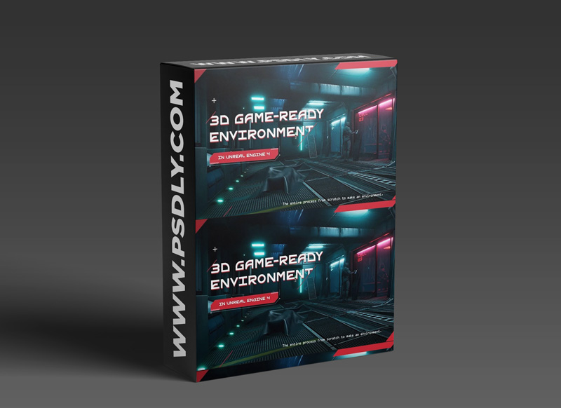 3D Game-Ready Environment In Unreal Engine 4 1 3D Game-Ready Environment In Unreal Engine 4