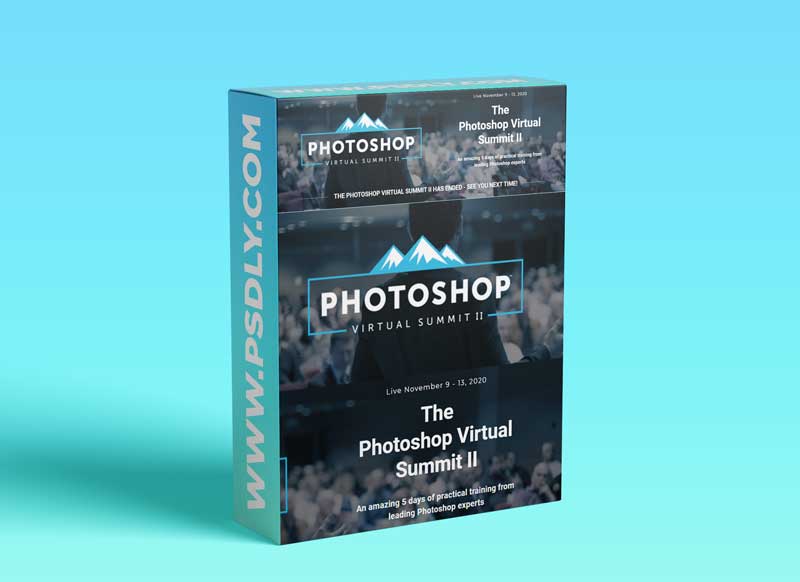 The Photoshop Virtual Summit II 1 The Photoshop Virtual Summit II