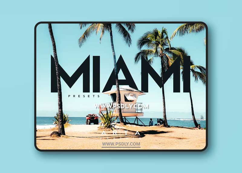 ARTA Miami Presets For Mobile and Desktop 1 ARTA Miami Presets For Mobile and Desktop