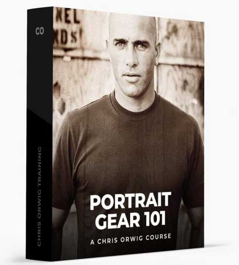 Chris Orwig - Portrait Gear 101 1 Chris Orwig - Portrait Gear 101