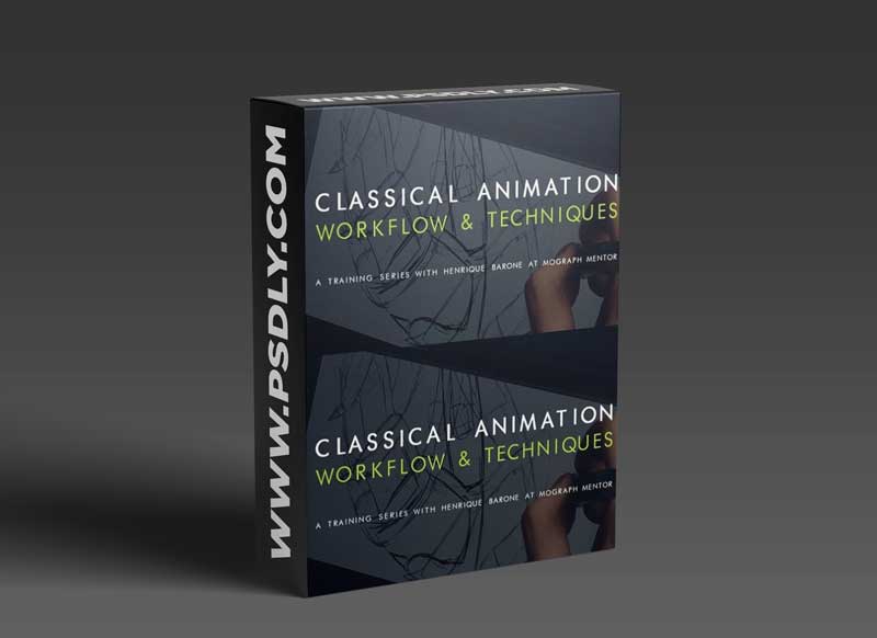MoGraph Mentor – Classical Animation Workflow & Techniques by Henrique Barone 1 MoGraph Mentor – Classical Animation Workflow & Techniques by Henrique Barone