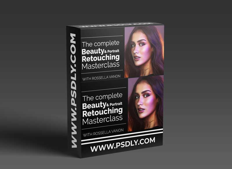 Rosella Vanon - The Complete Beauty & Portrait Retouching Masterclass 1 Rosella Vanon - The Complete Beauty & Portrait Retouching Masterclass