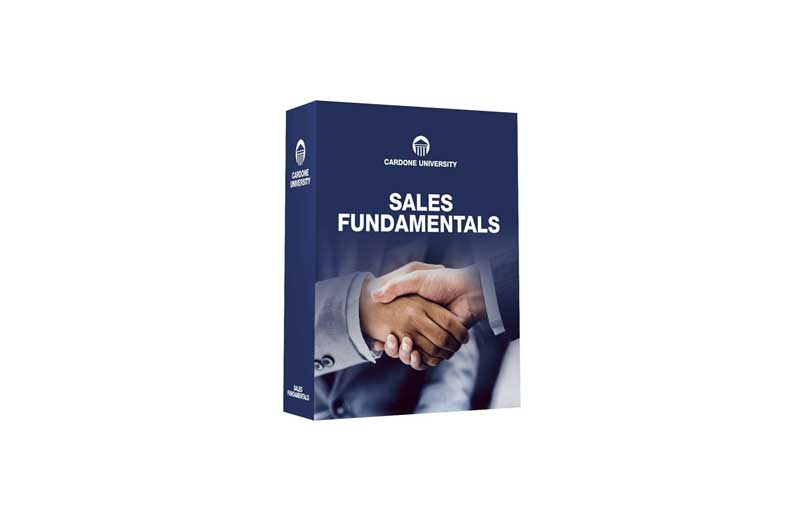 Sales Fundamentals by Grant Cardone 1 Sales Fundamentals by Grant Cardone