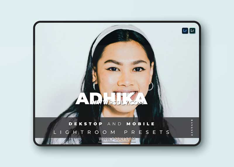 Adhika Desktop and Mobile Lightroom Preset 1 Adhika Desktop and Mobile Lightroom Preset