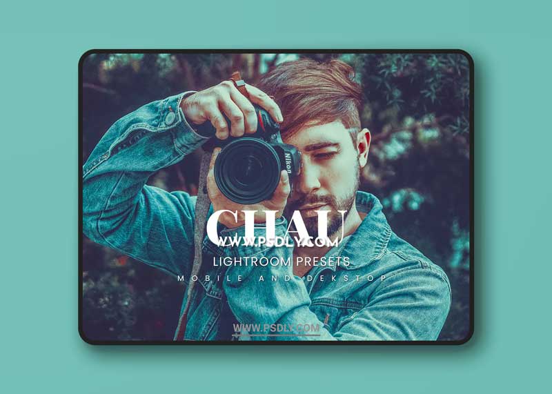 Chau Lightroom Presets Dekstop and Mobile 1 Chau Lightroom Presets Dekstop and Mobile