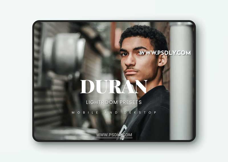 Duran Lightroom Presets Dekstop and Mobile 1 Duran Lightroom Presets Dekstop and Mobile