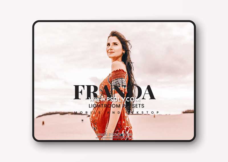 Franda Lightroom Presets Dekstop and Mobile 1 Franda Lightroom Presets Dekstop and Mobile