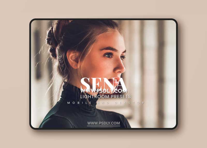 Sena Lightroom Presets Dekstop and Mobile 1 Sena Lightroom Presets Dekstop and Mobile
