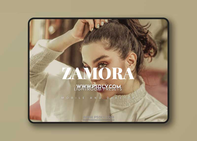 Zamora Lightroom Presets Dekstop and Mobile 1 Zamora Lightroom Presets Dekstop and Mobile