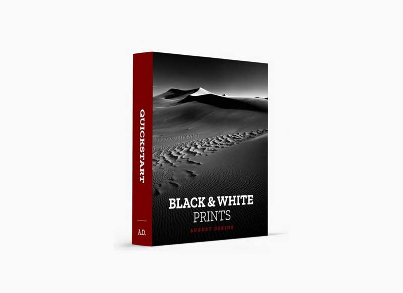August Dering - Black & White Photography Prints Quickstart 1 August Dering - Black & White Photography Prints Quickstart
