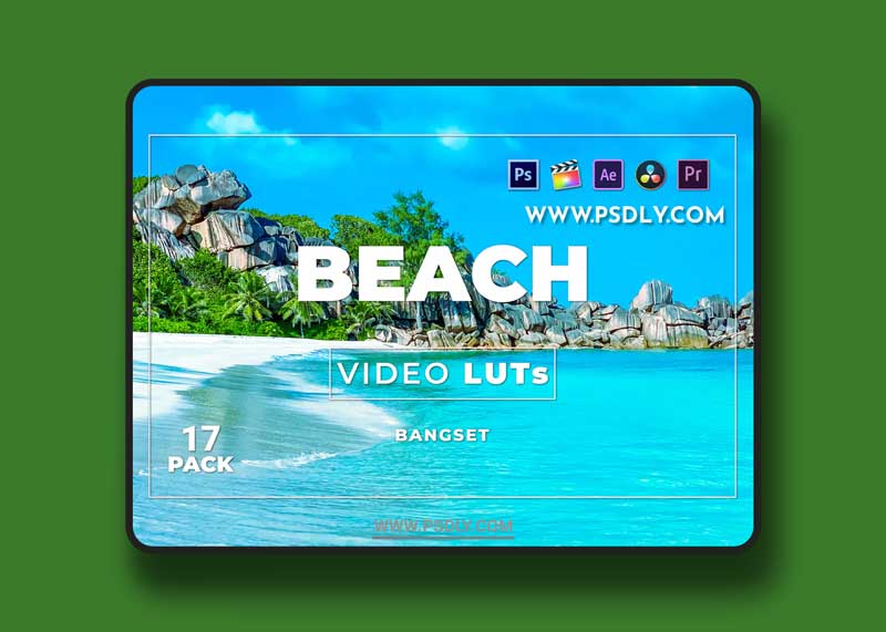 Bangset Beach Pack 17 Video LUTs 1 Bangset Beach Pack 17 Video LUTs
