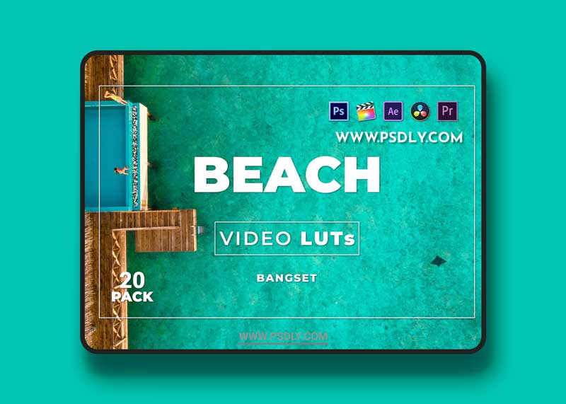 Bangset Beach Pack 20 Video LUTs 1 Bangset Beach Pack 20 Video LUTs