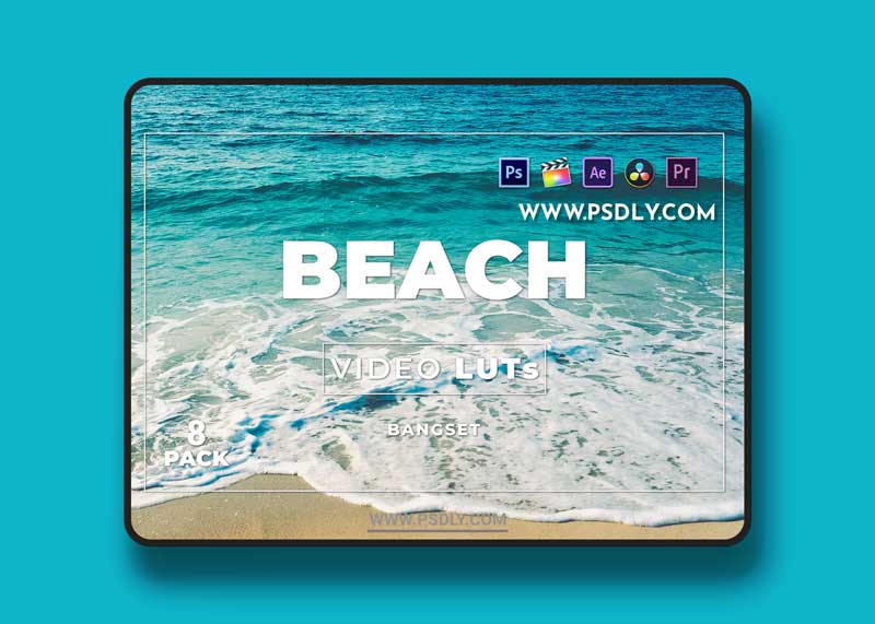 Bangset Beach Pack 8 Video LUTs 1 Bangset Beach Pack 8 Video LUTs