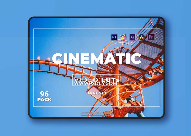 Bangset Cinematic Pack 96 Video LUTs G3SS7Y2 1 Bangset Cinematic Pack 96 Video LUTs G3SS7Y2