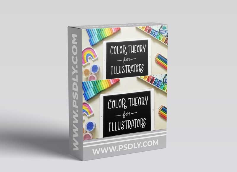 Color Theory for Illustrators: a Fun Beginner’s Guide to Creative Colour 1 Color Theory for Illustrators: a Fun Beginner’s Guide to Creative Colour