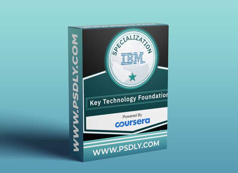Coursera - Key Technologies for Business Specialization 1 Coursera - Key Technologies for Business Specialization