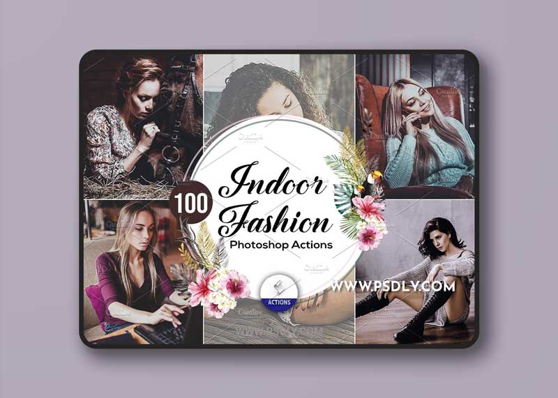 CreativeMarket - 100 Indoor Fashion Photoshop Actions 3937761 1 CreativeMarket - 100 Indoor Fashion Photoshop Actions 3937761