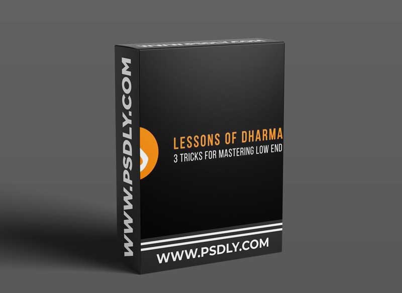 Dharma World Wide 3 Tricks for Mastering Low End 1 Dharma World Wide 3 Tricks for Mastering Low End