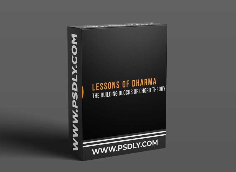 Dharma World Wide The Building Blocks of Chord Theory 1 Dharma World Wide The Building Blocks of Chord Theory