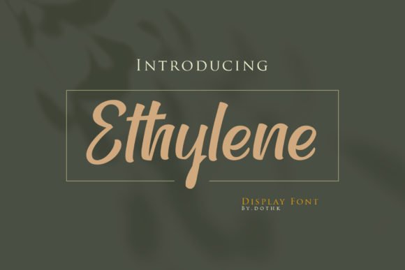 Ethylene Font 1 Ethylene Font