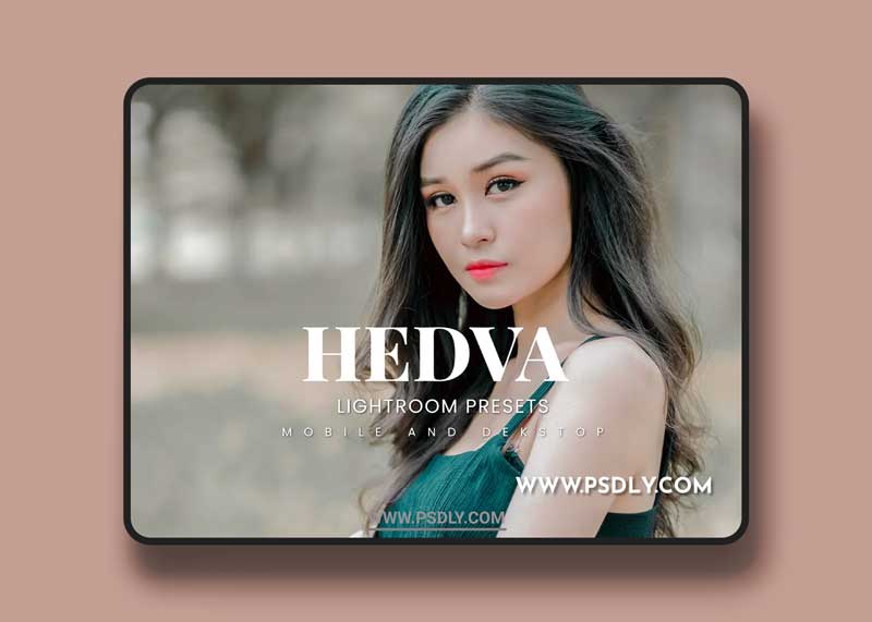 Hedva Lightroom Presets Dekstop and Mobile 1 Hedva Lightroom Presets Dekstop and Mobile