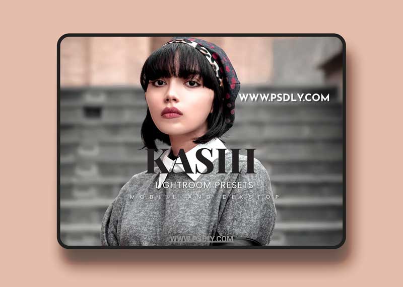 Kasih Lightroom Presets Dekstop and Mobile 1 Kasih Lightroom Presets Dekstop and Mobile