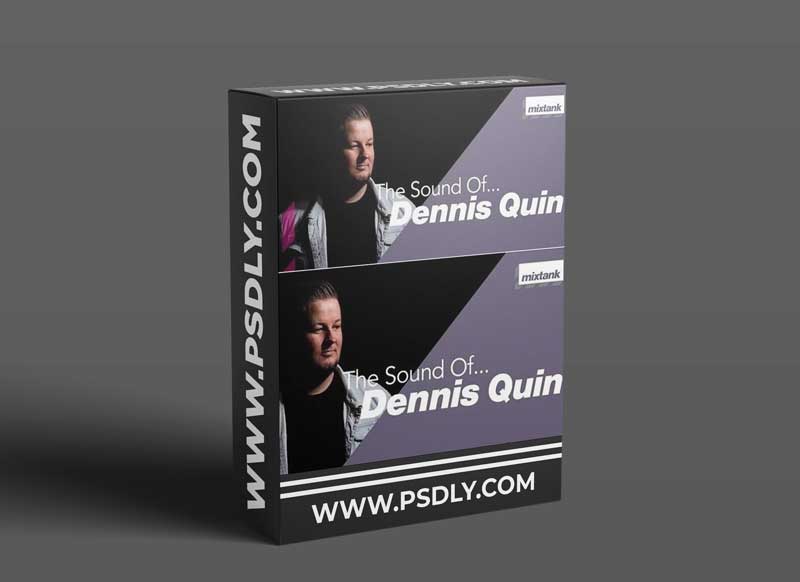 Mixtank.tv The Sound Of Dennis Quin 1 Mixtank.tv The Sound Of Dennis Quin