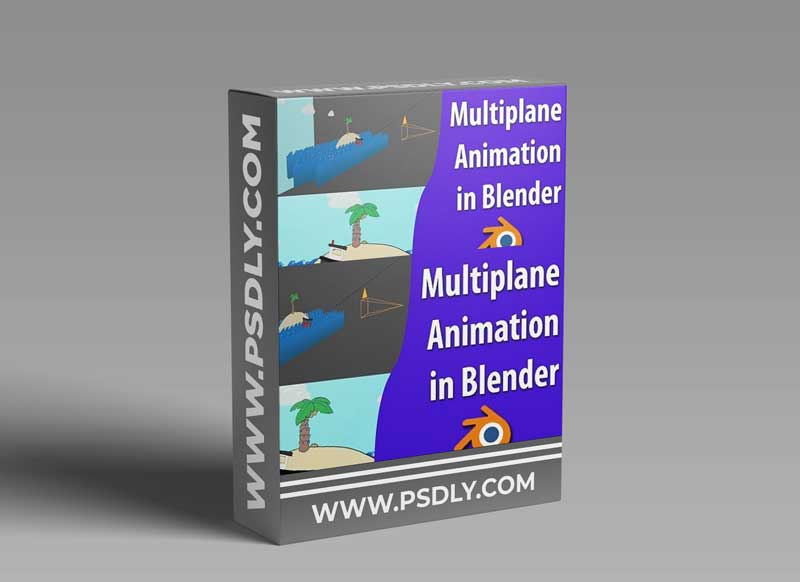 Multiplane Animation in Blender 1 Multiplane Animation in Blender