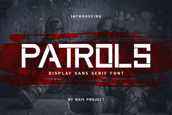 Patrols Font 1 Patrols Font