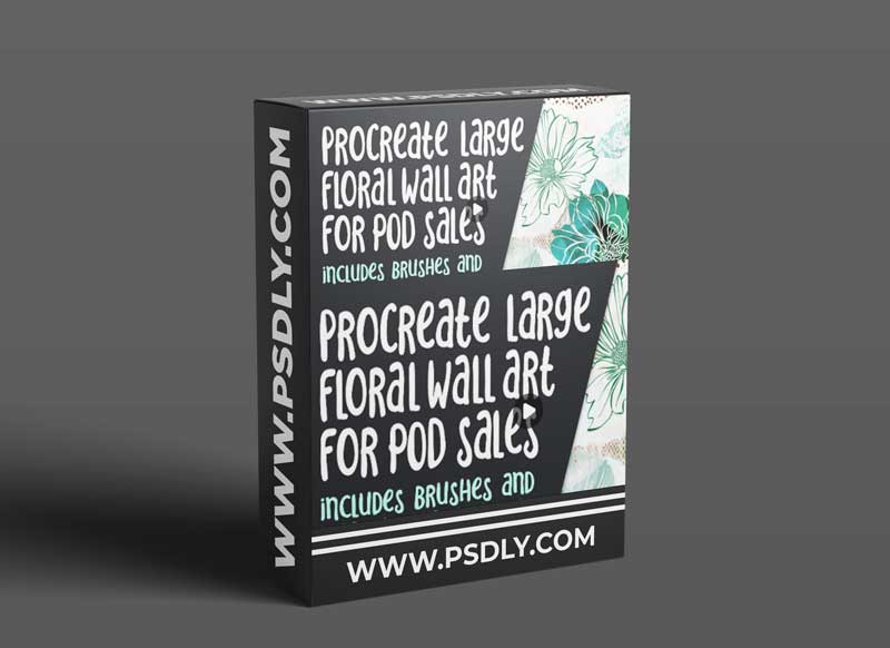 Procreate Large Floral Wall Art for POD Sales - 10 Brushes Included and Instructions to Make More 1 Procreate Large Floral Wall Art for POD Sales - 10 Brushes Included and Instructions to Make More