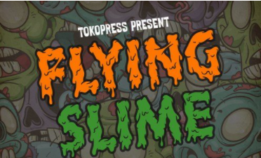 Flying Slime - Spooky Font 1 Flying Slime - Spooky Font