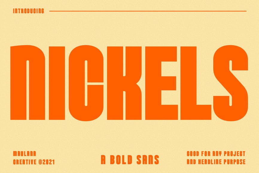 Nickels Bold Sans Serif 1 Nickels Bold Sans Serif