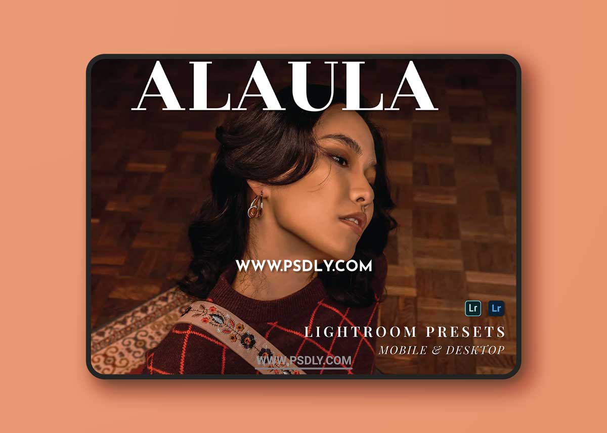 Alaula Mobile and Desktop Lightroom Presets 1 Alaula Mobile and Desktop Lightroom Presets