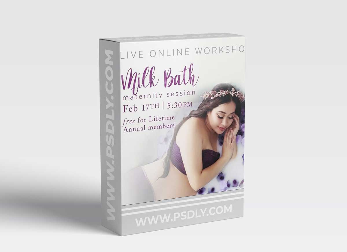 Ana Brandt - Milk Bath Maternity Live Workshop 1 Ana Brandt - Milk Bath Maternity Live Workshop
