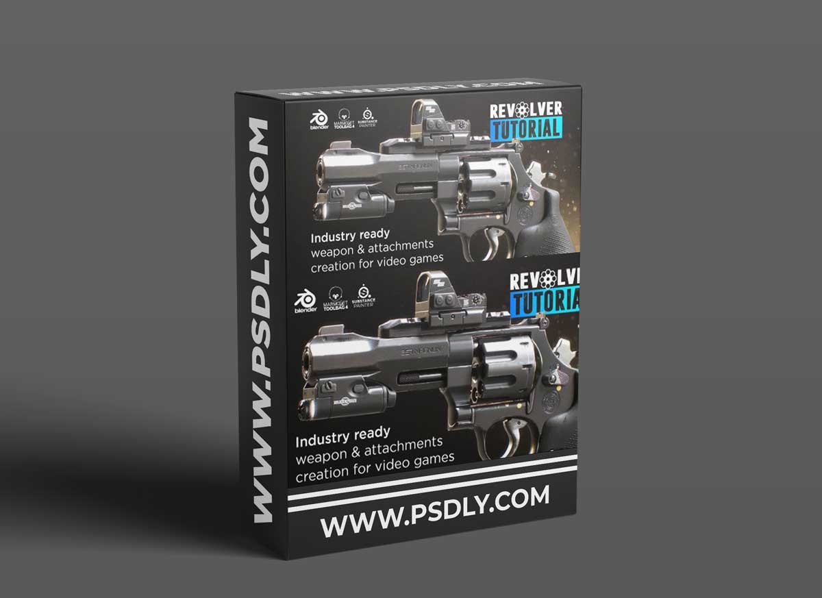 Artstation - Revolver Tutorial - Industry Ready Weapon & Attachment Creation for Video Games 1 Artstation - Revolver Tutorial - Industry Ready Weapon & Attachment Creation for Video Games
