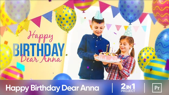 Videohive - Happy Birthday Dear Anna - 33610999 1 Videohive - Happy Birthday Dear Anna - 33610999