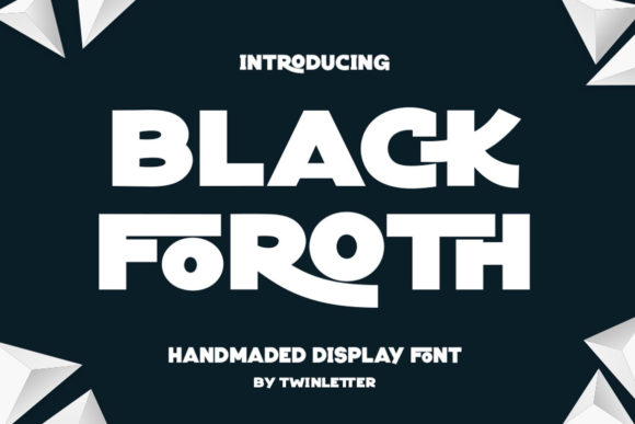 Black Foroth 1 Black Foroth
