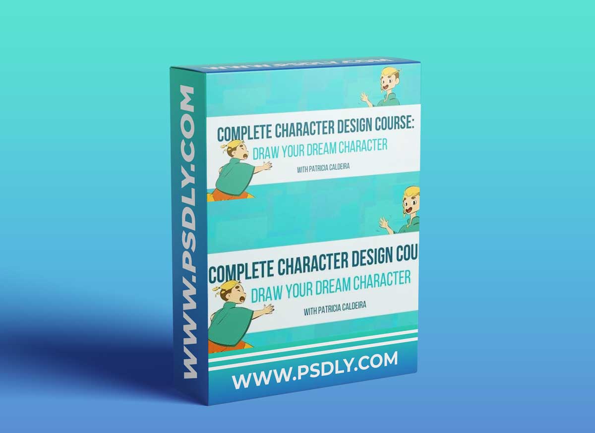 Complete Character Design Course: Draw Your Dream Character 1 Complete Character Design Course: Draw Your Dream Character