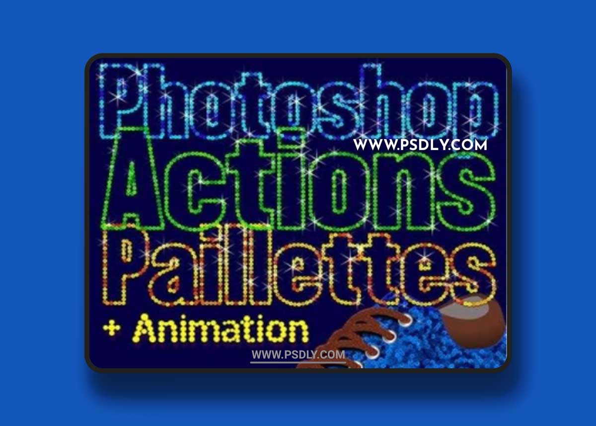 GraphicRiver - Paillettes Sequins Photoshop Actions 22730404 1 GraphicRiver - Paillettes Sequins Photoshop Actions 22730404